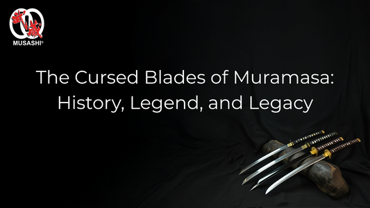The Cursed Blades of Muramasa - History, Legend, and Legacy